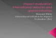 Impact evaluation: international debates and global initiatives