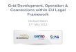 Grid Development, Operation & Connections within EU Legal Framework