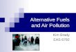 Alternative Fuels and Air Pollution