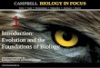 Introduction:  Evolution and the Foundations of Biology
