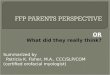FFP PARENTS PERSPECTIVE