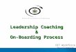 Leadership Coaching & On-Boarding Process