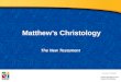Matthew’s Christology