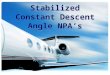 Stabilized Constant Descent Angle NPA’s