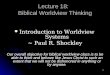 Lecture 18:   Biblical Worldview Thinking