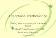 Exceptional Performance
