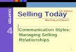 Communication Styles: Managing Selling Relationships