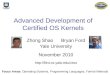 Advanced Development of Certified OS Kernels