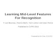 Learning Mid-Level Features For Recognition