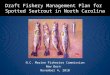 Draft Fishery Management Plan for  Spotted  Seatrout  in North Carolina