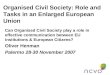 Organised Civil Society: Role and Tasks in an Enlarged European Union