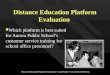 Distance Education Platform Evaluation