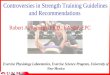 Controversies in Strength Training Guidelines and Recommendations