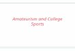 Amateurism and College Sports