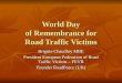 World Day  of Remembrance for  Road Traffic Victims