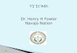 Y1’1t’44h Dr. Henry H Fowler Navajo Nation