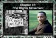 Chapter 15: Civil Rights Movement