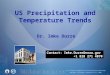 US Precipitation and Temperature Trends