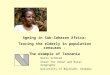 Ageing in Sub-Saharan Africa: Tracing the elderly in population censuses - The example of Tanzania