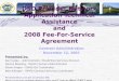 DSD Provider Network Application Technical Assistance and  2008 Fee-For-Service Agreement