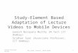 Study-Element Based Adaptation of Lecture Videos to Mobile Devices