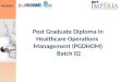 Post Graduate Diploma in Healthcare Operations  Management (PGDHOM) Batch 02