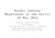 Nordic Seminar Megatrends in the Arctic 29 May 2012