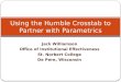 Using the Humble Crosstab to Partner with Parametrics