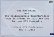 The New URISA  and  the Collaborative Opportunities that it Offers to IGIC and the Indiana GIS Community