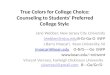 True Colors for College Choice: Counseling to Students’ Preferred College Style