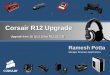 Corsair R12 Upgrade Upgrade from 11i (11.5.10) to R12 (12.1.3)