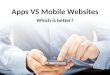 Apps VS Mobile Websites