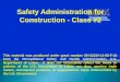 Safety Administration for Construction -  Class  #2
