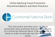 Online Banking Fraud Prevention Recommendations and Best  Practices