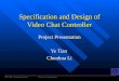 Specification and Design of Video Chat Controller