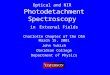 Optical and NIR Photodetachment Spectroscopy  in External Fields Charlotte Chapter of the OSA March 15, 2001