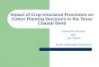 Impact of Crop Insurance Provisions on Cotton Planting Decisions in the Texas Coastal Bend