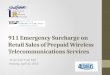 911 Emergency Surcharge on Retail Sales of Prepaid  Wireless  Telecommunications  Services