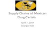 Supply Chains of Mexican Drug Cartels