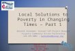 Local Solutions to Poverty in Changing Times – Part 1