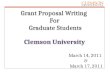 Grant Proposal Writing  For  Graduate Students Clemson University