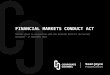 FINANCIAL MARKETS CONDUCT  ACT