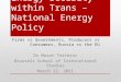 Energy Security  within  Trans – National Energy Policy
