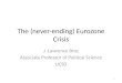 The (never-ending) Eurozone Crisis