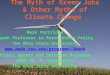 The Myth of Green Jobs & Other Myths of Climate Change