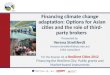 Financing  climate change adaptation: Options for Asian cities and the role of third-party brokers