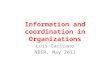 Information and coordination in Organizations