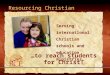 Resourcing Christian Education International