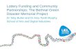 Lottery Funding and Community Partnerships: The  Bethnal  Green Disaster Memorial Project