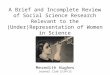 A Brief and Incomplete Review of Social Science Research Relevant to the (Under)Representation of Women in Science